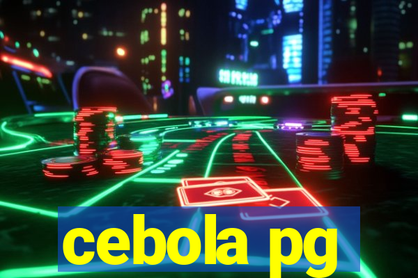 cebola pg